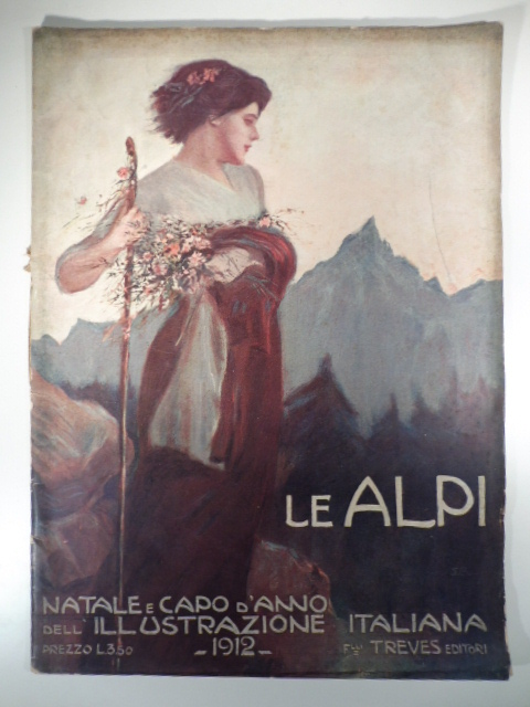 Le Alpi. Natale e Capo d'Anno dell'Illustrazione Italiana